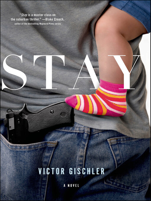 Title details for Stay by Victor Gischler - Wait list